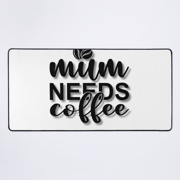Item preview, Coffee cup with text mum needs  ciffe designed and sold by Lunaawga.