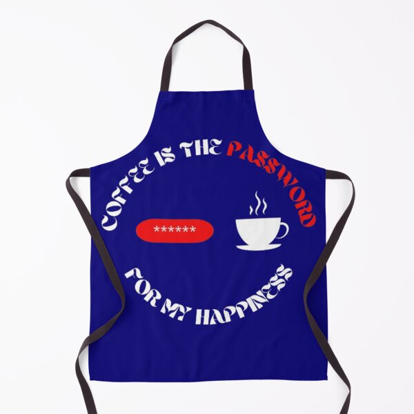 Item preview, coffee is the password for my happiness designed and sold by Jimmybyjimmy.