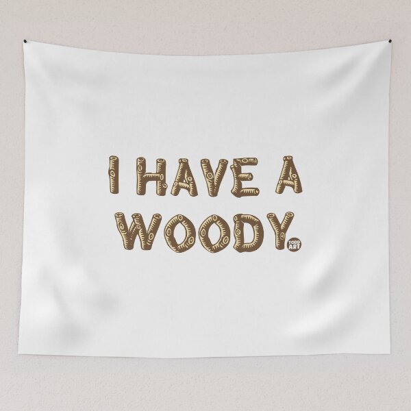 Item preview, L Have A Woody designed and sold by TODD GOLDMAN.