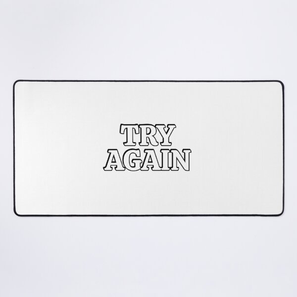 Item preview, Try again - short motivational phrases designed and sold by Inspirationmotivation.