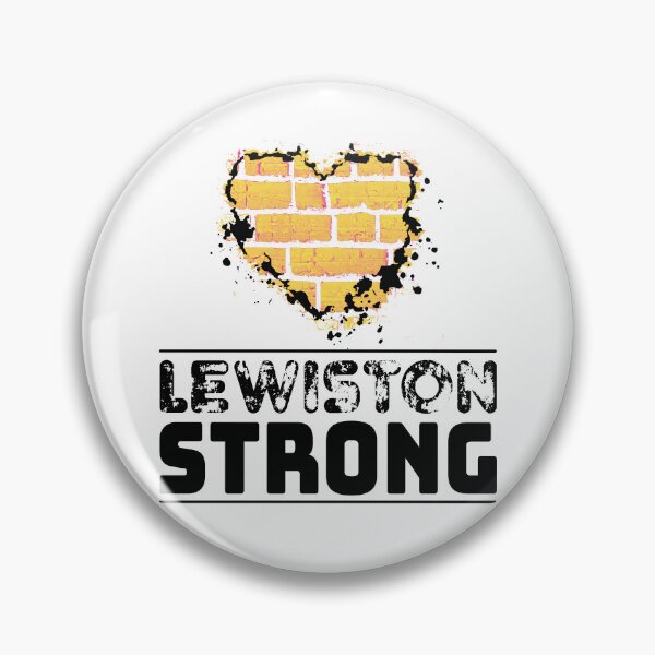 Item preview, Lewiston Strong designed and sold by RogueDustBunny.