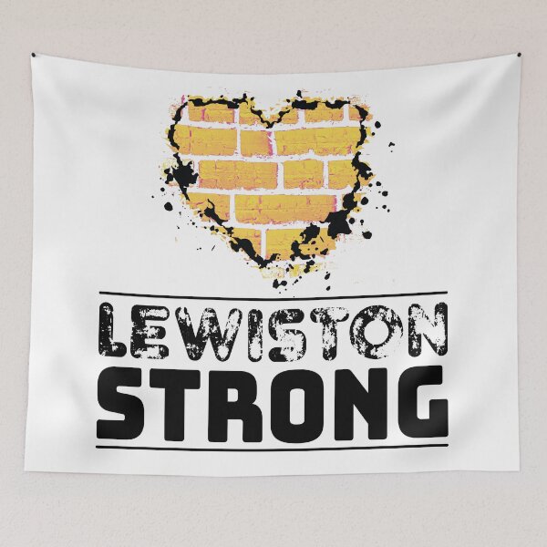 Item preview, Lewiston Strong designed and sold by RogueDustBunny.