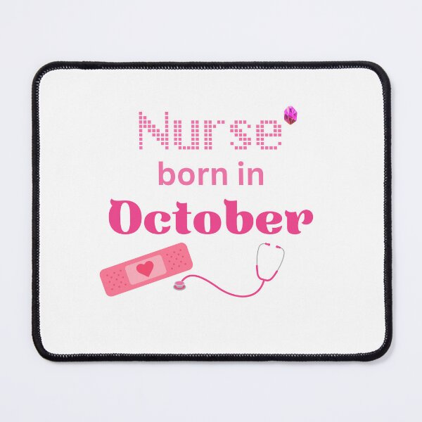 Item preview, Nurse Born in October designed and sold by DuchessNursDsgn.