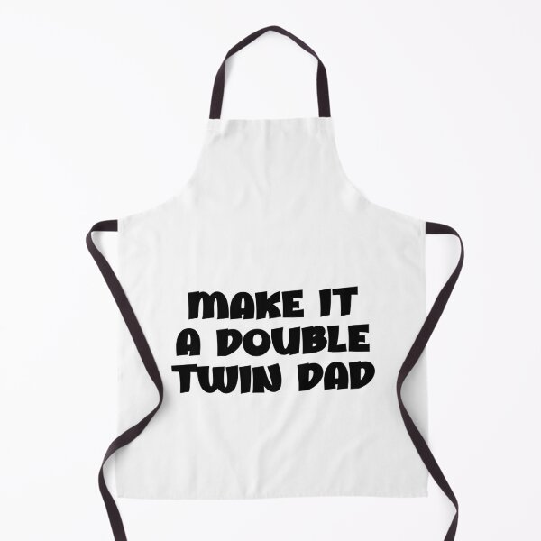 Item preview, Funny Make It A Double Twin Dad Expecting Twins Baby Parent designed and sold by 07Art.