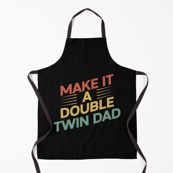 Item preview, Funny Make It A Double Twin Dad Expecting Twins Baby Parent designed and sold by 07Art.
