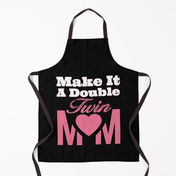 Item preview, Funny Make It A Double Twin Mom Expecting Twins Baby Parent designed and sold by 07Art.