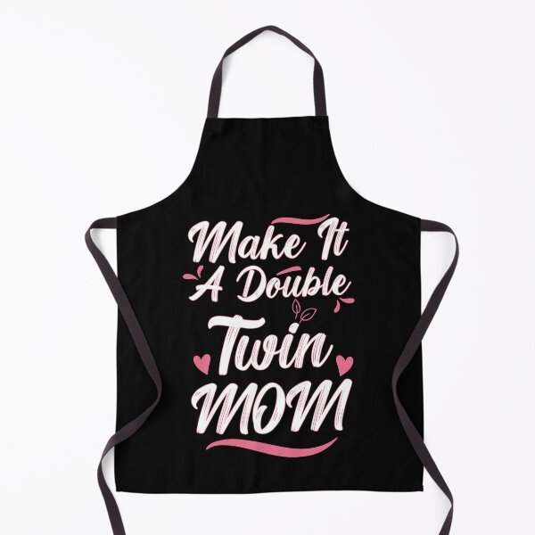 Item preview, Funny Make It A Double Twin Mom Expecting Twins Baby Parent designed and sold by 07Art.