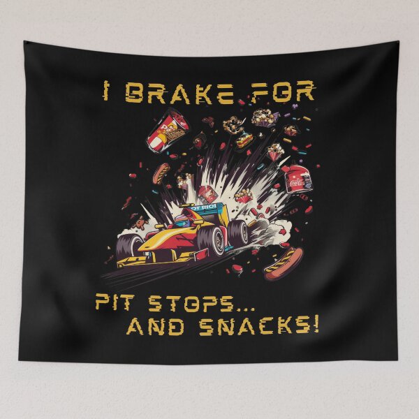 Item preview, Formula One - I brake for pit stops... and snacks! designed and sold by Marcin Kulka.