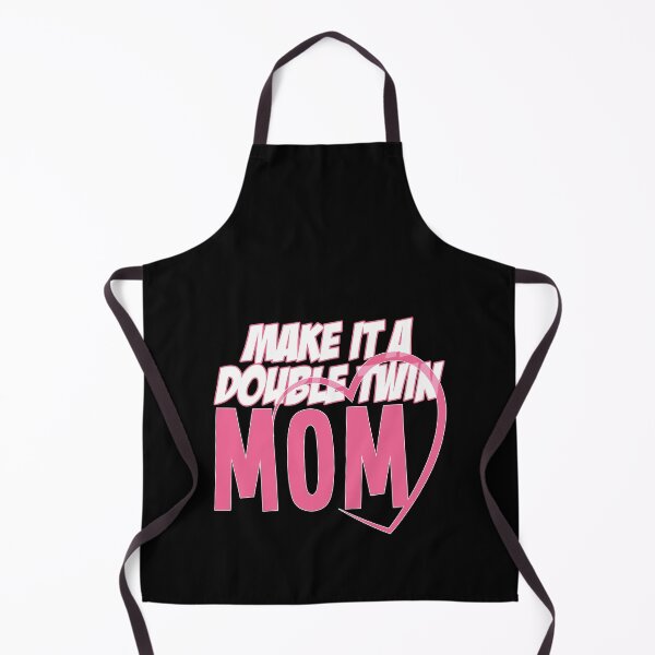 Item preview, Funny Make It A Double Twin Mom Expecting Twins Baby Parent designed and sold by 07Art.