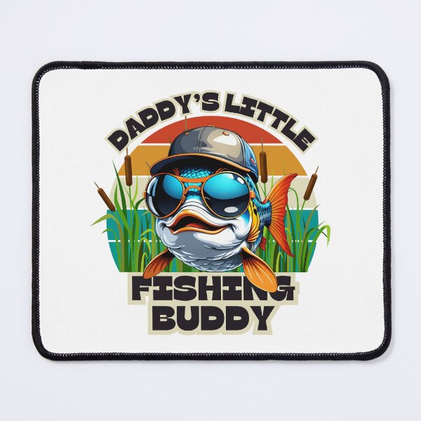 Item preview, Daddy's Fishing Buddy, Fishing designed and sold by DMiracleStore.