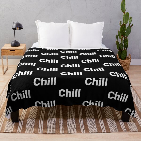 Item preview, Chill designed and sold by Text-based T-Shirts and Gifts.