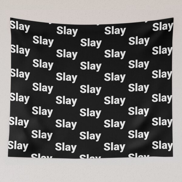 Item preview, Slay designed and sold by Text-based T-Shirts and Gifts.