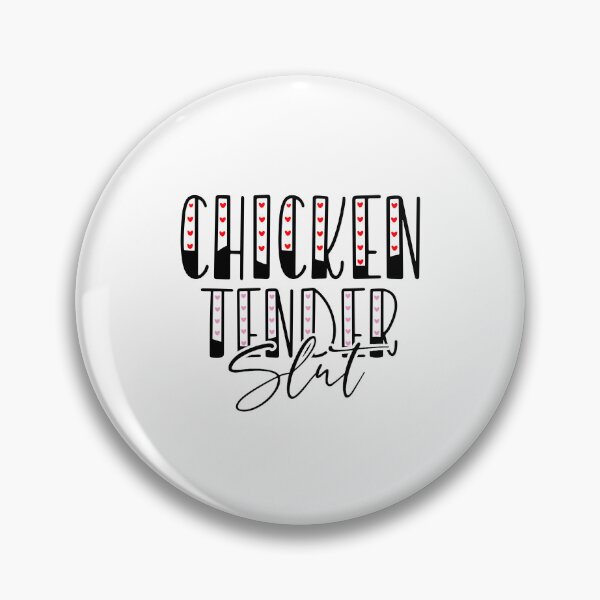 Item preview, chicken tender slut designed and sold by PatternFariss.