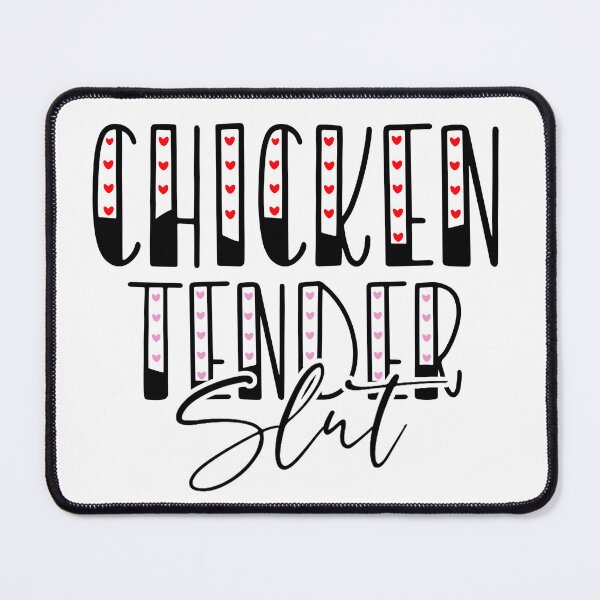 Item preview, chicken tender slut designed and sold by PatternFariss.