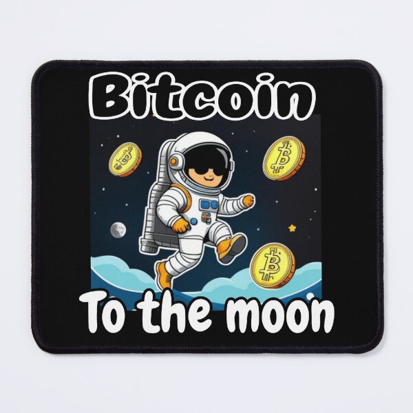 Item preview, Bitcoin to the moon designed and sold by Roxburylane.