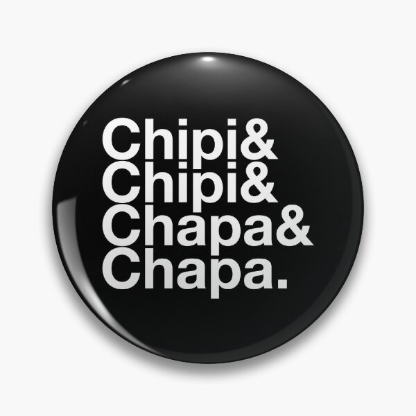 Item preview, Chipa Chapa Tribute designed and sold by CCCDesign.