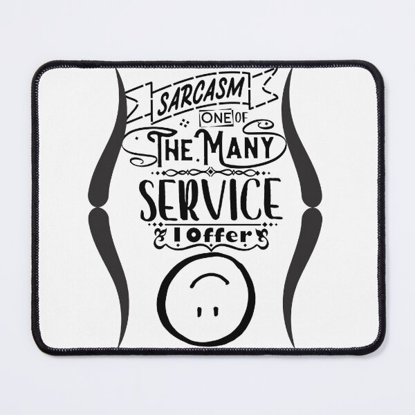 Item preview, Sarcasm one of the many service I offer designed and sold by Athieoshop.