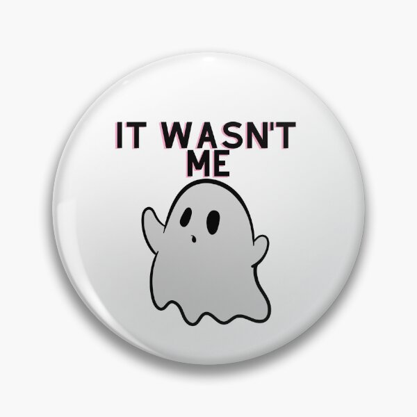 Item preview, ghost it wasnt me designed and sold by L Samos.
