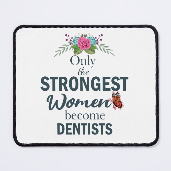 Item preview, Only The Strongest Women Become Dentist designed and sold by optimumaffiliat.