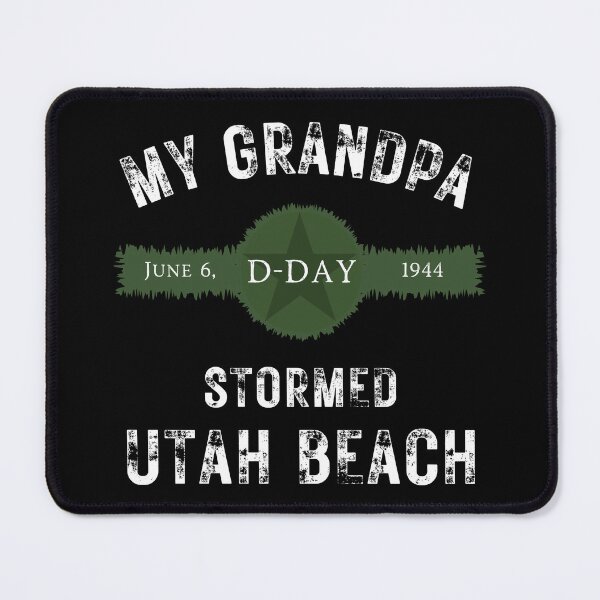 Item preview, D-DAY 80th Anniversary My Grandpa Stormed Utah Beach designed and sold by A-M-Watson.