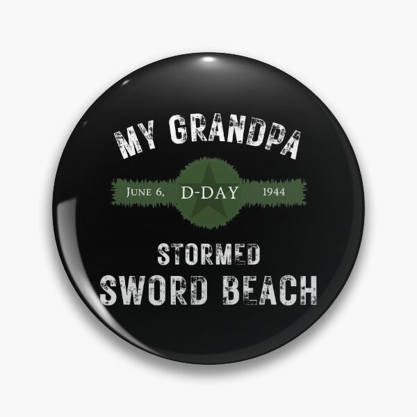Item preview, D-DAY 80th Anniversary My Grandpa Stormed Sword Beach designed and sold by A-M-Watson.