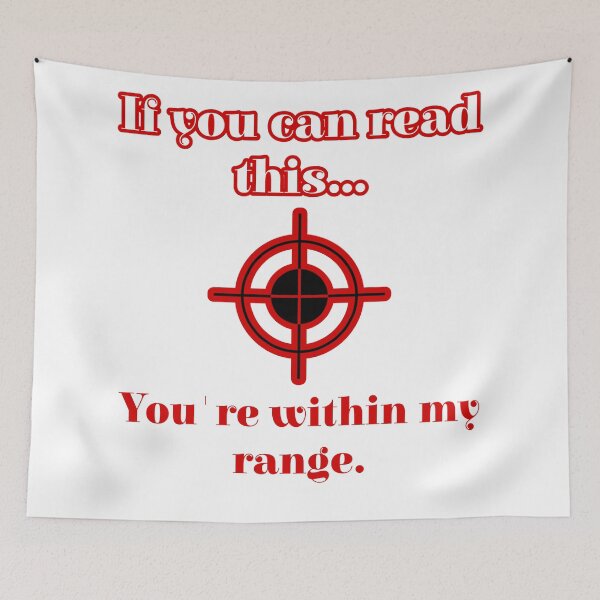 Item preview, If you can read this,  you're within range  designed and sold by Roxburylane.