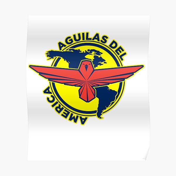 Pósters: Aguilas Del America | Redbubble