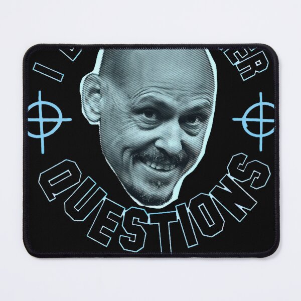Item preview, I Don't Answer Questions smile designed and sold by MarcPascav1.