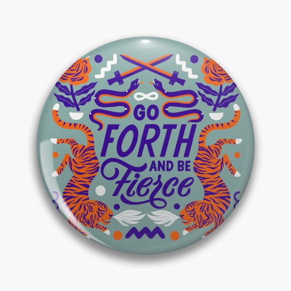Item preview, Go Forth and Be Fierce designed and sold by emarts.