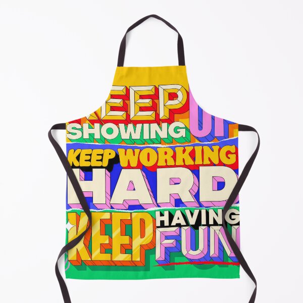 Item preview, Keep Up Showing, Keep Working Hard, Keep Having Fun designed and sold by emarts.