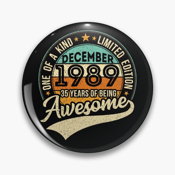 Item preview, One of a kind vintage birthday gift for the awesome 35 years old - born in DECEMBER 1989 - 2024 birthday designed and sold by oudinmeissArt.