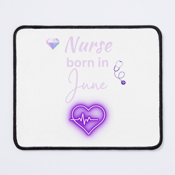 Item preview, Nurse Born in June designed and sold by DuchessNursDsgn.