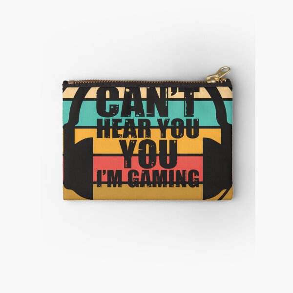 Item preview, Can'T Hear You I'M Gaming designed and sold by DennisKrania.