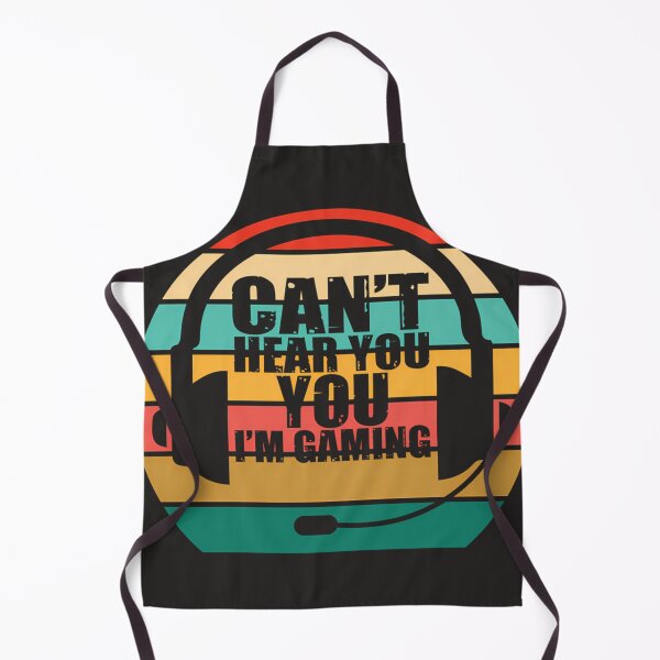 Item preview, Can'T Hear You I'M Gaming designed and sold by DennisKrania.