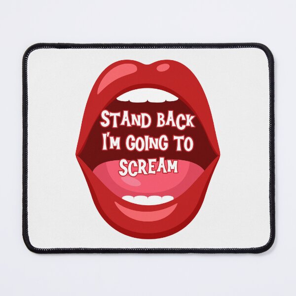 Item preview, Stand back I'm going to scream. Do you ever just have one of those days? designed and sold by JoyOfHopeStore.