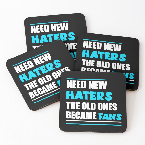 Item preview, need new haters the old ones became fans designed and sold by Terbotv.
