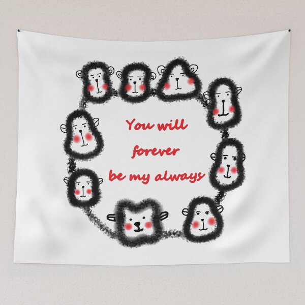 Item preview, you will forever be my always designed and sold by zzzozzo.