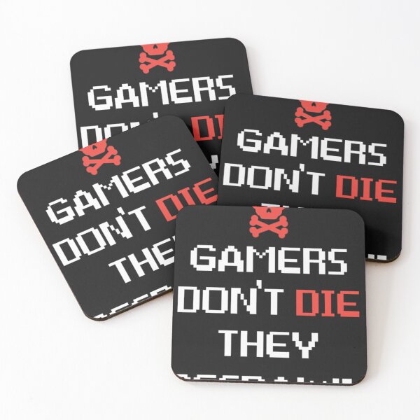 Item preview, Gamers Don'T Die They Respaw designed and sold by JohnHoltgre.