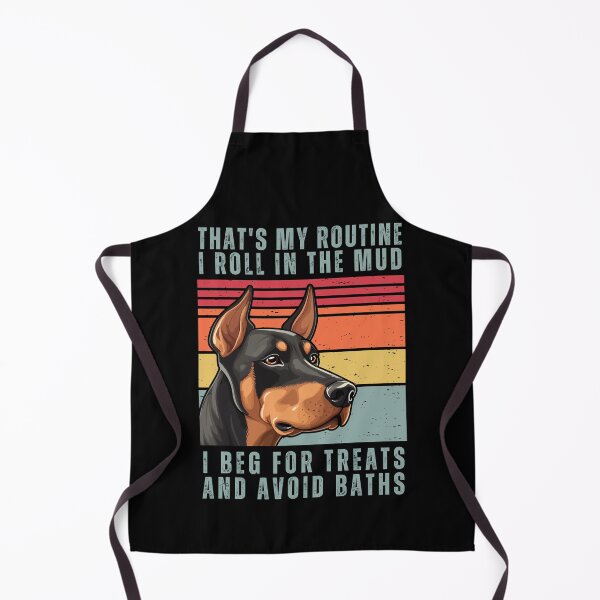 Item preview, That's My Routine. I Roll In The Mud. I Beg For Treats And Avoid Baths designed and sold by AussieWonders.
