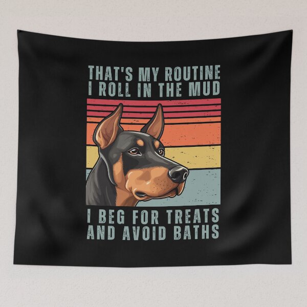 Item preview, That's My Routine. I Roll In The Mud. I Beg For Treats And Avoid Baths designed and sold by AussieWonders.