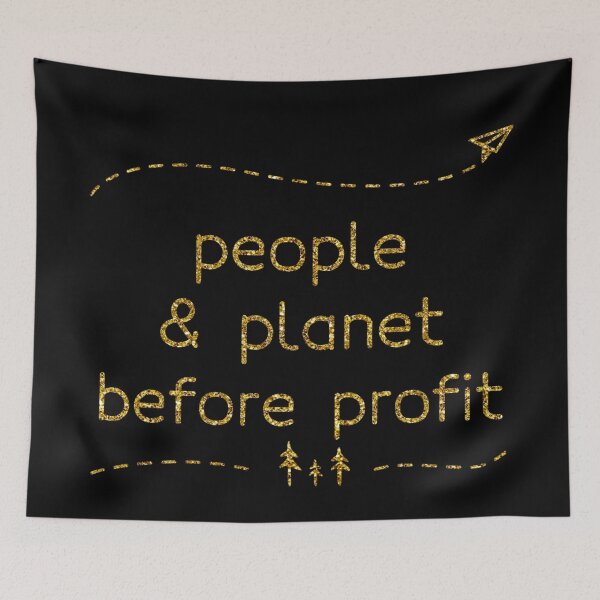 Item preview, people and planet before profit (Gold Edition) designed and sold by asanaworld.