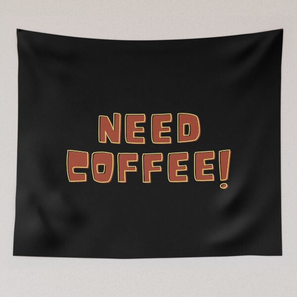 Item preview, Need coffee designed and sold by ManikRaja.