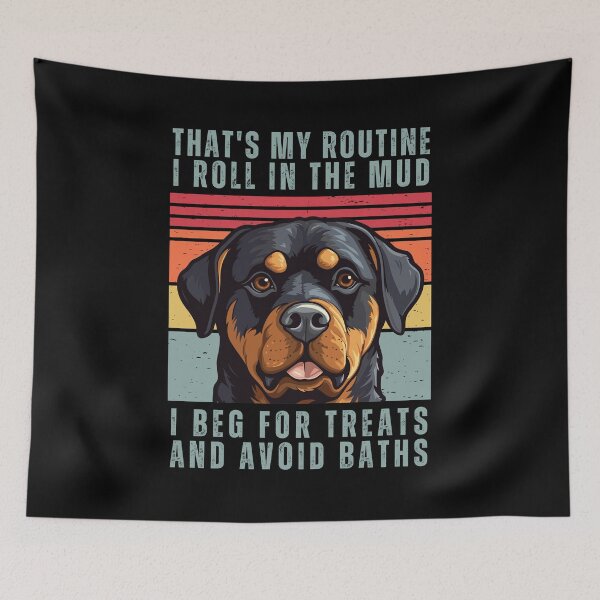 Item preview, That's My Routine. I Roll In The Mud. I Beg For Treats And Avoid Baths designed and sold by AussieWonders.