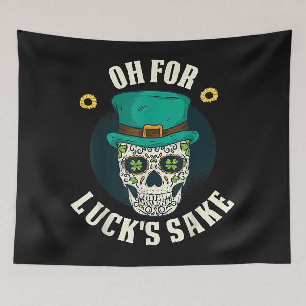 Item preview, Oh For Lucks Sake designed and sold by skeastore.