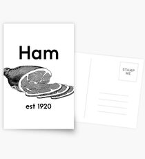Ham! Not just for Canadians Postcards