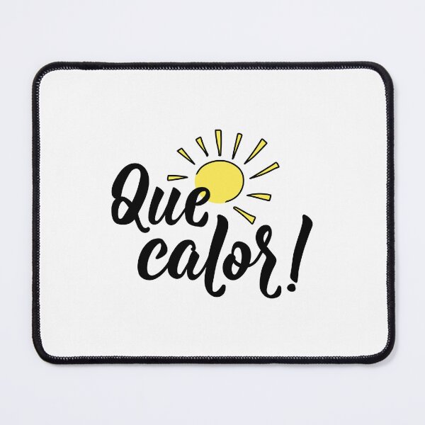 Item preview, Que calor. What a heat - in Spanish. designed and sold by pidzam4e.