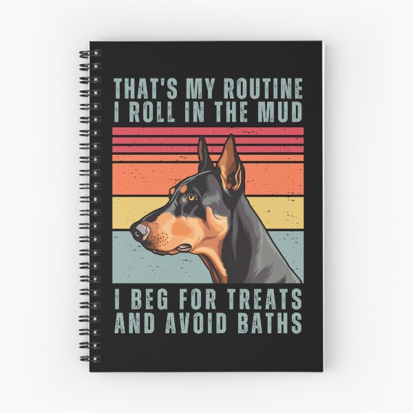 Item preview, That's My Routine. I Roll In The Mud. I Beg For Treats And Avoid Baths designed and sold by AussieWonders.