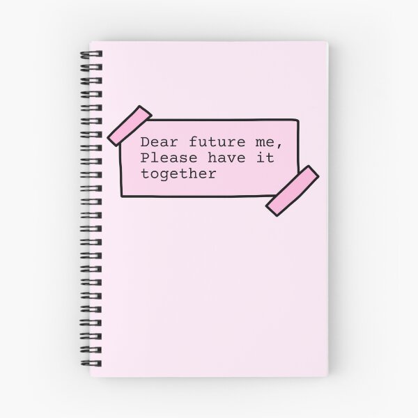 Item preview, Dear future me, please have it together - pink note designed and sold by Cre8iveCat.