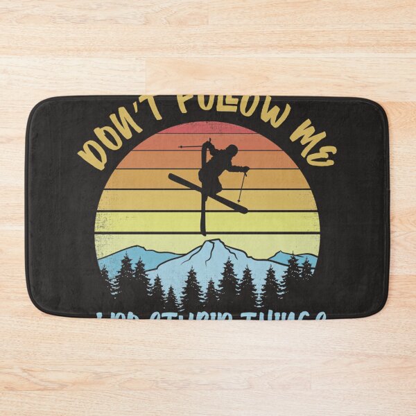 Item preview, Dont Follow Me I Do Stupid Things Skiing - Funny Skier designed and sold by Christophna.