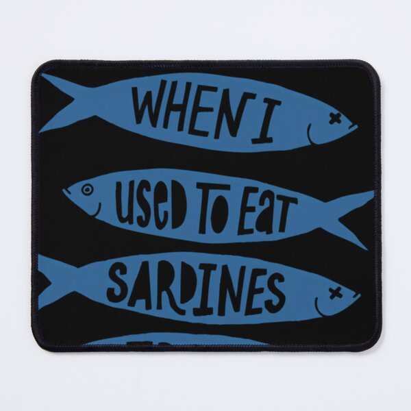Item preview, Sardines For Dinner designed and sold by RobertFerrei.